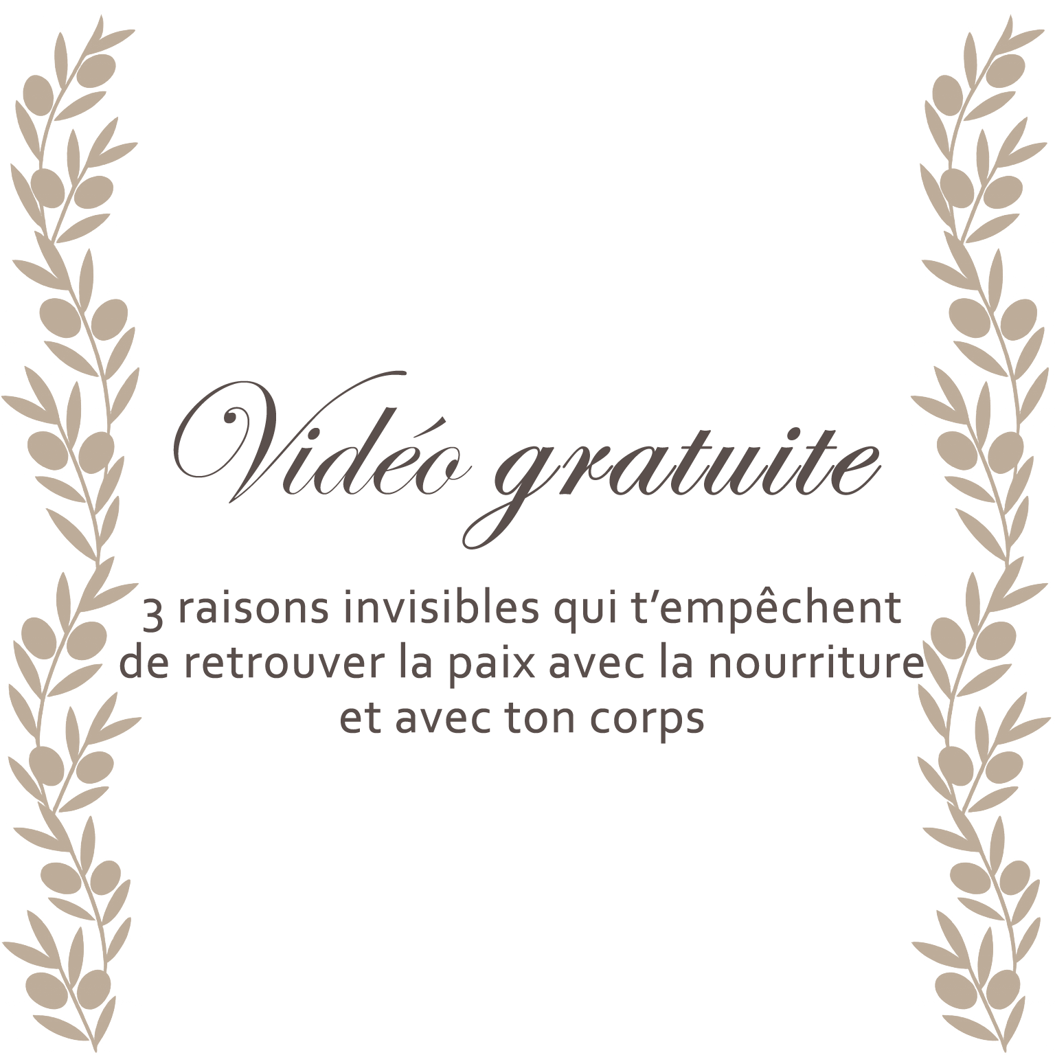 Vidéo gratuite - Les 3 raisons invisibles